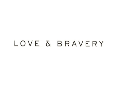 Love and Bravery